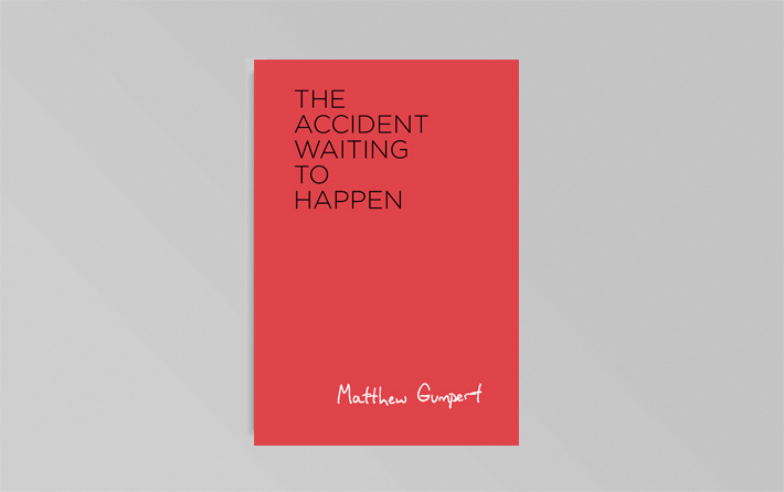 The Accident Waiting to Happen by Mathew Gumpert Image