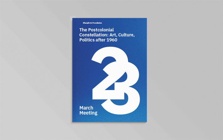 March Meeting 2023: The Postcolonial Constellation: Art, Culture, Politics after 1960