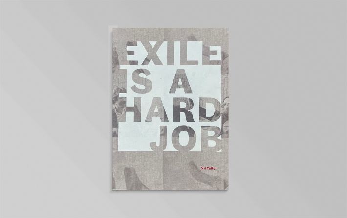 Exile Is a Hard Job: Walls