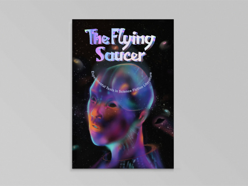 The Flying Saucer: Experimental Texts in Science Fiction Literature
