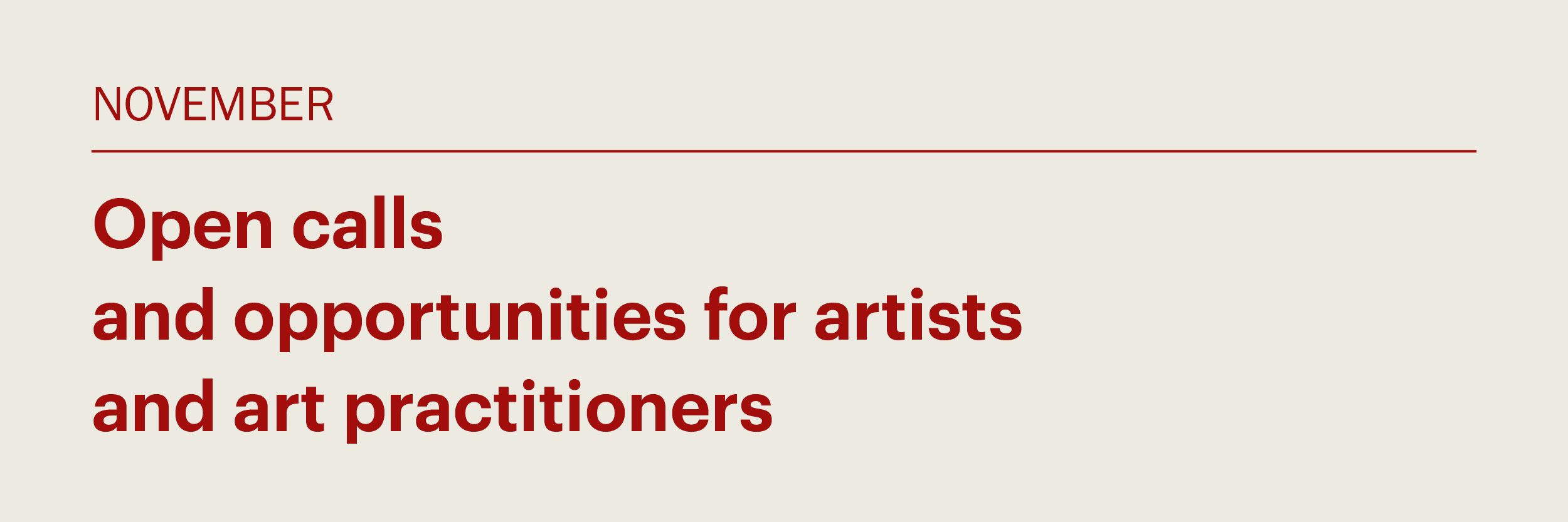 November 2024: Open calls and opportunities for artists and art practitioners