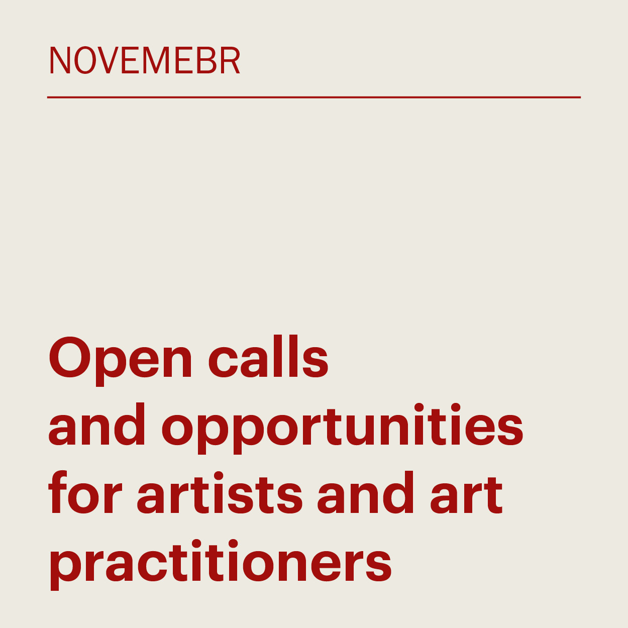 November 2024: Open calls and opportunities for artists and art practitioners