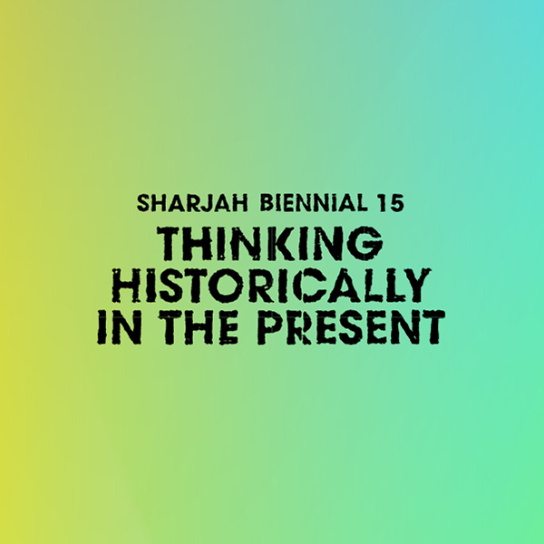 Sharjah Biennial 15 closes on 11 June 2023 after its 125-day run